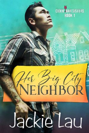 [Cider Bar Sisters 01] • Her Big City Neighbor